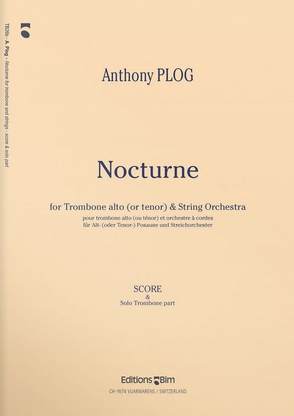 Anthony Plog, Nocturne&nbsp;&nbsp;Trombone and String Orchestra&nbsp;&nbsp;Buch + Einzelstimme(n)