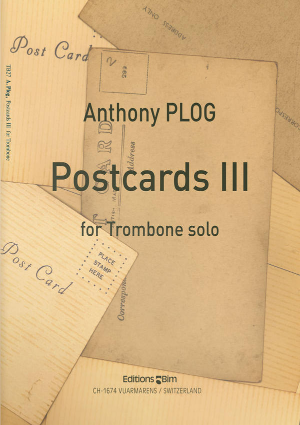 Postcards III &nbsp;&nbsp;for trombone solo&nbsp;&nbsp; 