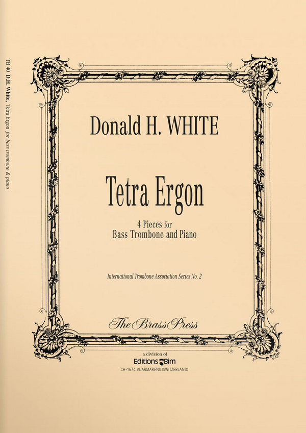 Donald White, Tetra Ergon&nbsp;&nbsp;Bassposaune und Klavier&nbsp;&nbsp;Buch