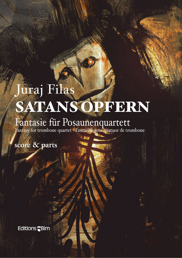 Juraj Filas, Satans Opfern&nbsp;&nbsp;4 Posaunen&nbsp;&nbsp;Stimmensatz