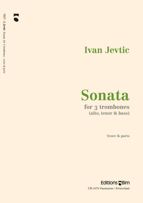Ivan Jevti?, Sonata Per 3 Tromboni&nbsp;&nbsp;4 Posaunen&nbsp;&nbsp;Stimmensatz