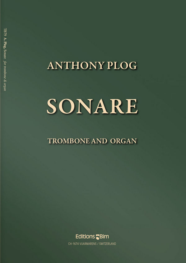 Anthony Plog, Sonare&nbsp;&nbsp;Trombone and Organ&nbsp;&nbsp;Buch