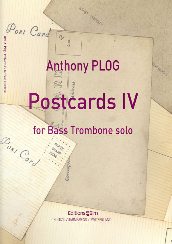 Anthony Plog, Postcards IV&nbsp;&nbsp;Basss Trombone&nbsp;&nbsp;Buch