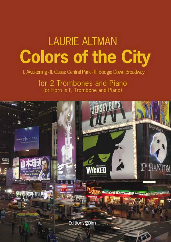 Laurie Altman, Colors Of The City&nbsp;&nbsp;2 Trombones [Horn In F and Trombone] and Piano&nbsp;&nbsp;Buch