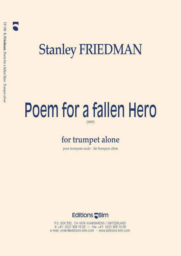 Poem for a fallen Hero&nbsp;&nbsp;for trumpet alone&nbsp;&nbsp;