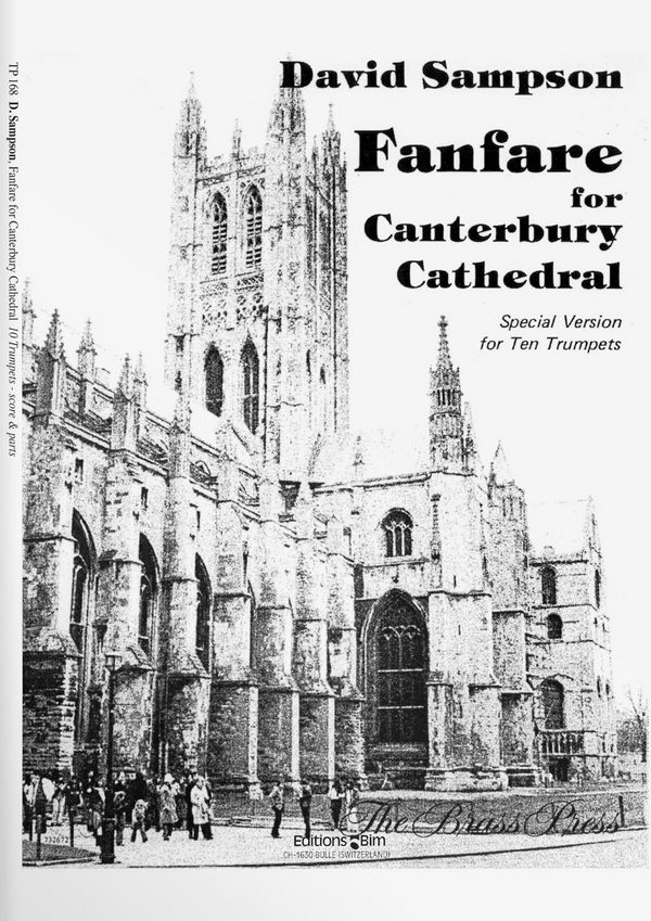 David Sampson, Fanfare For Canterbury Cathedral&nbsp;&nbsp;10 Trumpets&nbsp;&nbsp;Stimmensatz