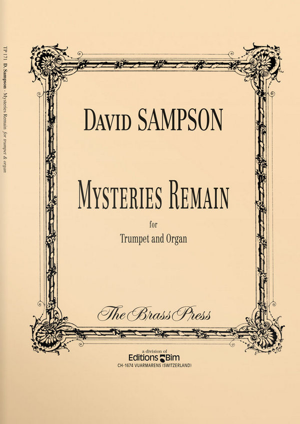 David Sampson, Mysteries Remain&nbsp;&nbsp;Trompete und Orgel&nbsp;&nbsp;Buch
