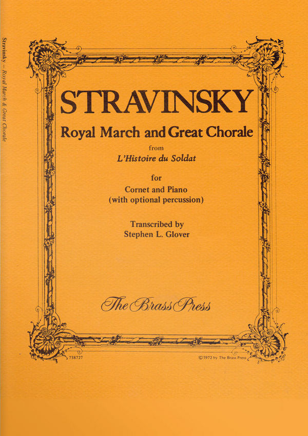 Igor Stravinsky, Royal March and Great Chorale&nbsp;&nbsp;Trumpet [Cornet], Piano and Percussion&nbsp;&nbsp;Buch