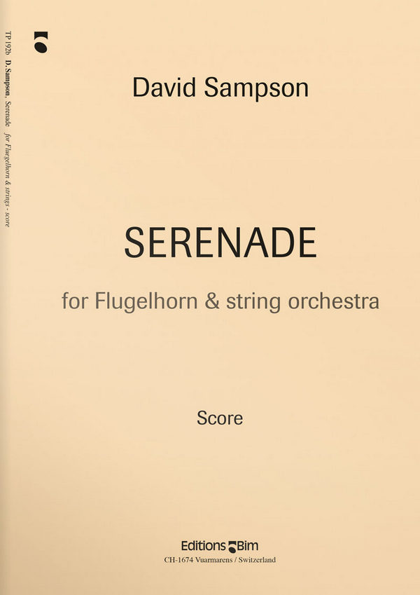 David Sampson, Serenade&nbsp;&nbsp;Flugelhorn and String Orchestra&nbsp;&nbsp;Partitur