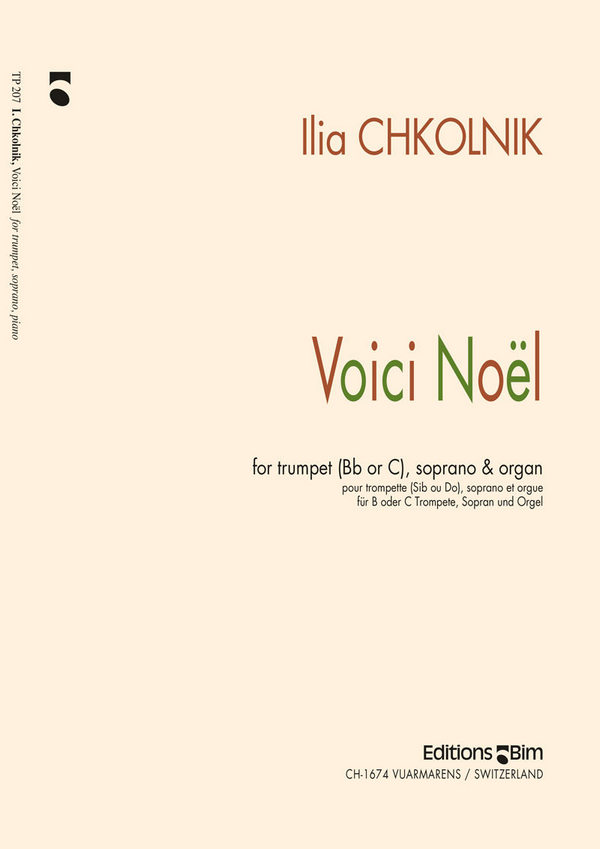 Ilia Chkolnik, Voici Noël&nbsp;&nbsp;Trumpet, Soprano and Organ&nbsp;&nbsp;Stimmensatz