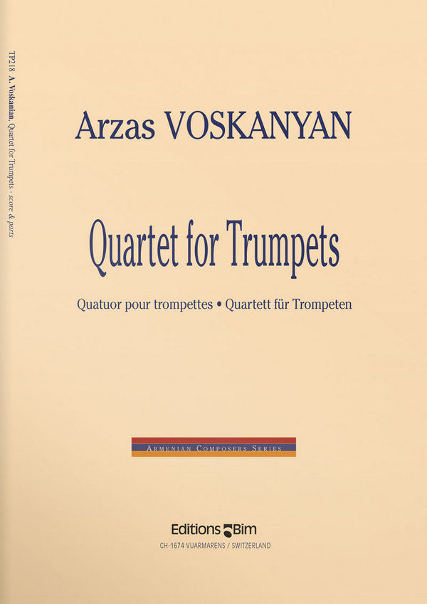 Arzas Voskanian, Quartet For Trumpets&nbsp;&nbsp;4 Trompeten&nbsp;&nbsp;Stimmensatz