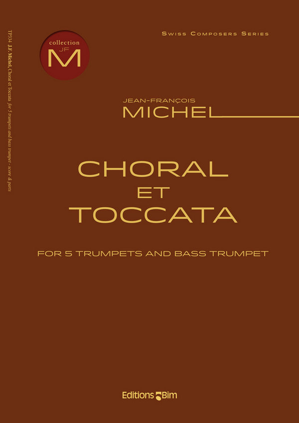 Jean-François Michel, Choral et Toccata&nbsp;&nbsp;6 Trumpets&nbsp;&nbsp;Partitur + Stimmen