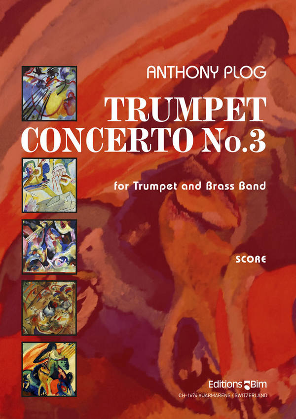 Anthony Plog, Trumpet Concerto N° 3&nbsp;&nbsp;Brass Band and Trumpet[s]&nbsp;&nbsp;Partitur
