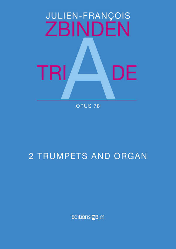 Julien-François Zbinden, Triade&nbsp;&nbsp;2 Trumpets and Organ&nbsp;&nbsp;Buch