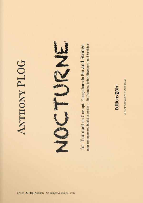 Anthony Plog, Nocturne&nbsp;&nbsp;Trumpet and String Orchestra&nbsp;&nbsp;Partitur + Stimmen