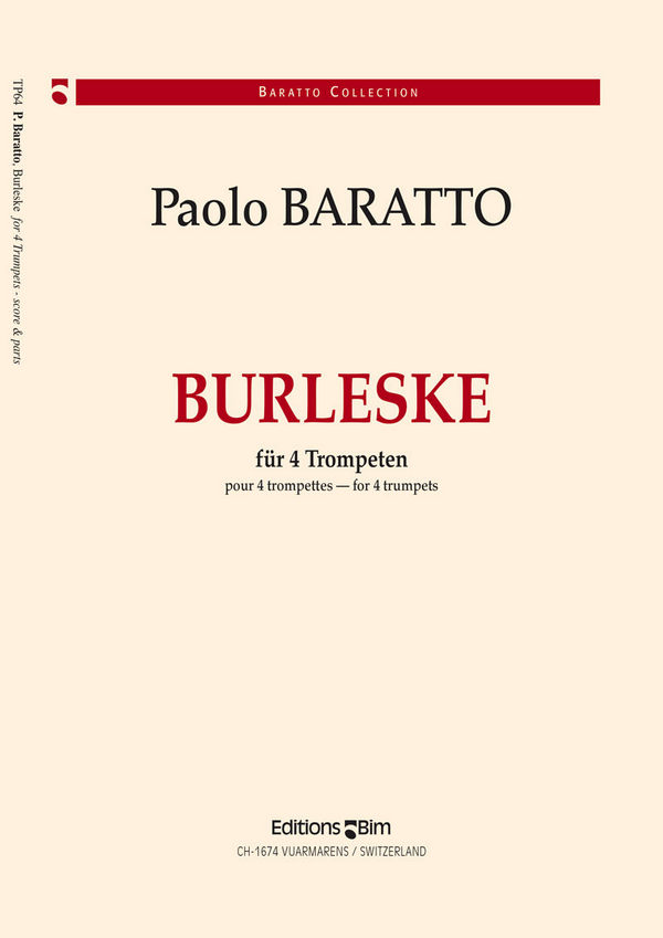 Paolo Baratto, Burleske&nbsp;&nbsp;4 Trompeten&nbsp;&nbsp;Stimmensatz