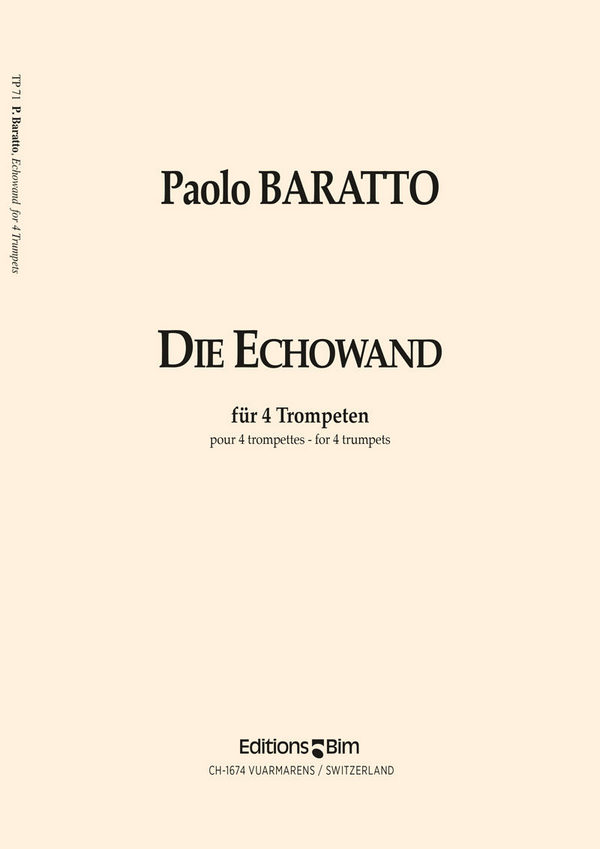Paolo Baratto, Die Echowand&nbsp;&nbsp;4 Trompeten&nbsp;&nbsp;Stimmensatz