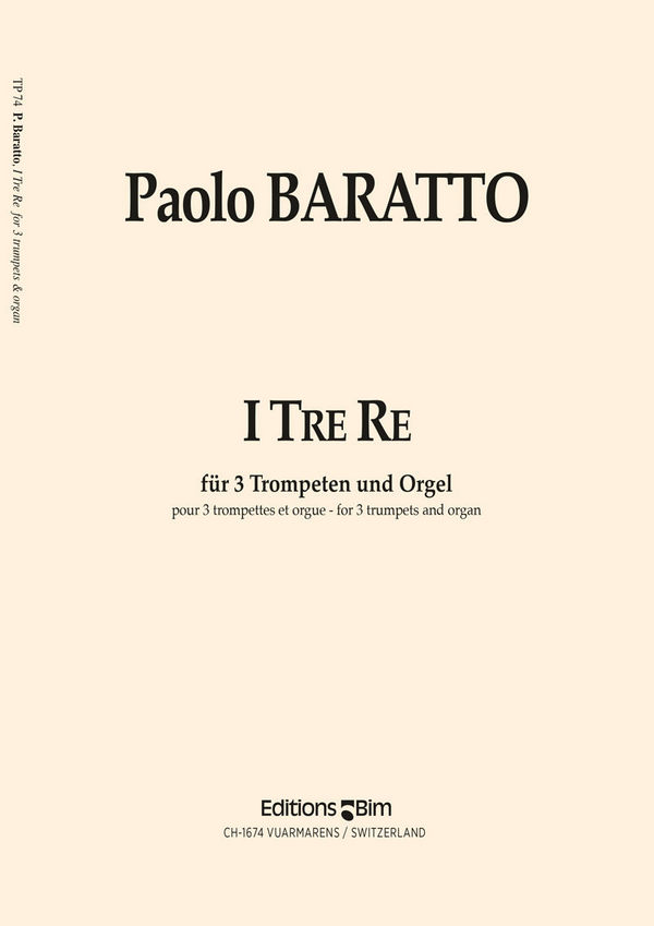 Paolo Baratto, I Tre Re&nbsp;&nbsp;3 Trumpets and Organ&nbsp;&nbsp;Stimmensatz