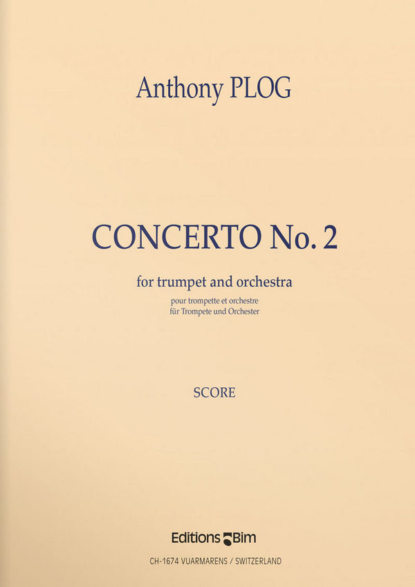 Anthony Plog, Trumpet Concerto N° 2&nbsp;&nbsp;Trumpet and Orchestra&nbsp;&nbsp;Partitur