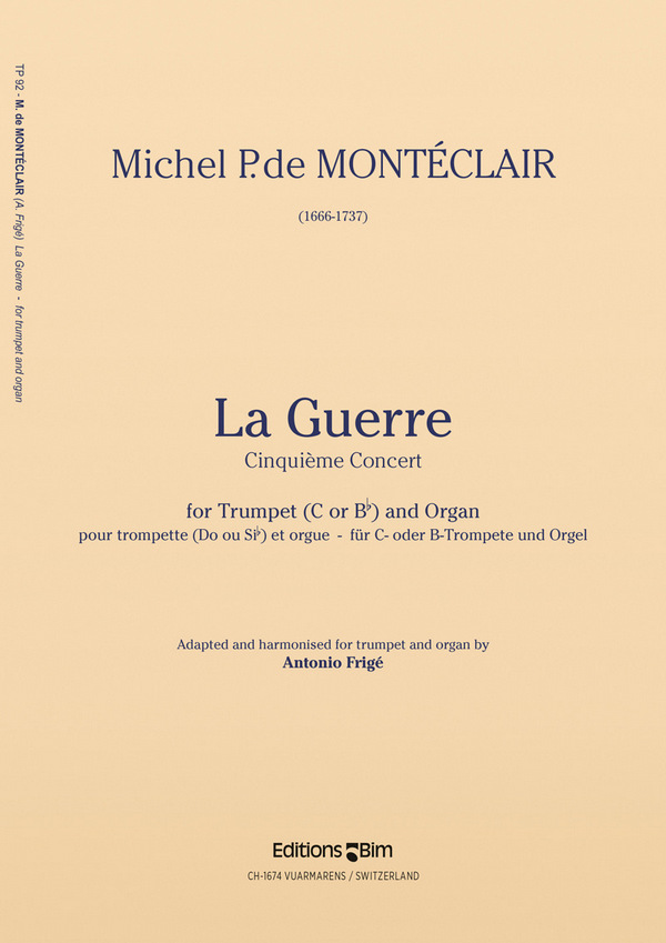 Michel Pignolet de Monteclair, La Guerre&nbsp;&nbsp;Trompete und Orgel&nbsp;&nbsp;Buch