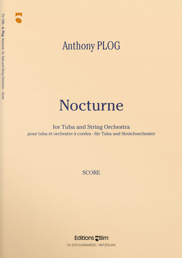 Anthony Plog, Nocturne&nbsp;&nbsp;Tuba and String Orchestra&nbsp;&nbsp;Partitur + Stimmen