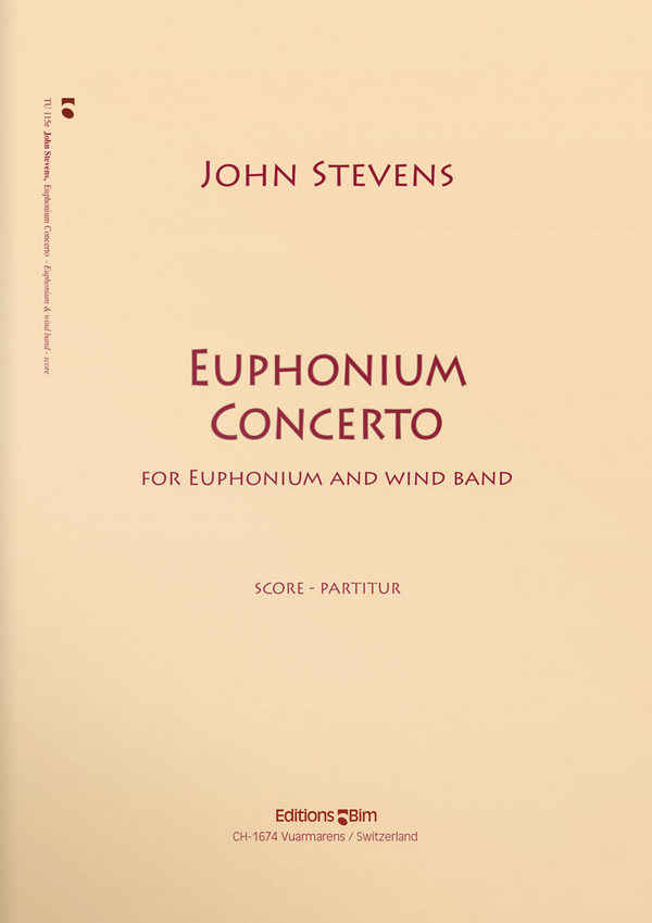 John Stevens, Euphonium Concerto&nbsp;&nbsp;Euphonium and Concert Band&nbsp;&nbsp;Partitur