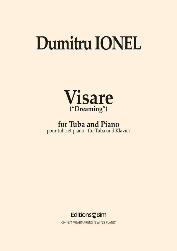 Dumitru Ionel, Visare (Dreaming)&nbsp;&nbsp;Tuba und Klavier&nbsp;&nbsp;Buch + Einzelstimme(n)