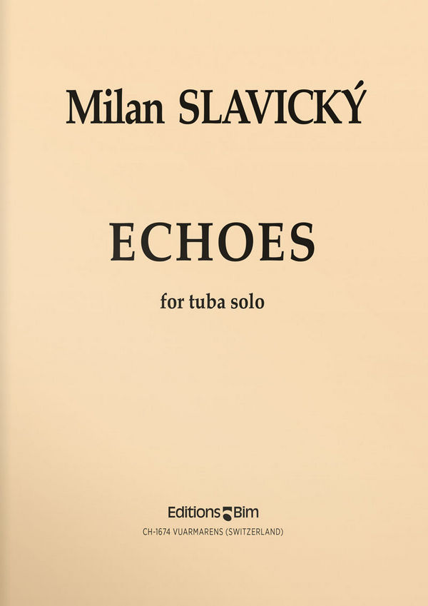 Milan Slavicky, Echoes&nbsp;&nbsp;Tuba&nbsp;&nbsp;Buch