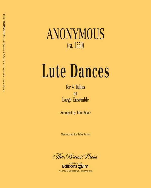 Lute Dances&nbsp;&nbsp;Tubaquartett&nbsp;&nbsp;Stimmensatz