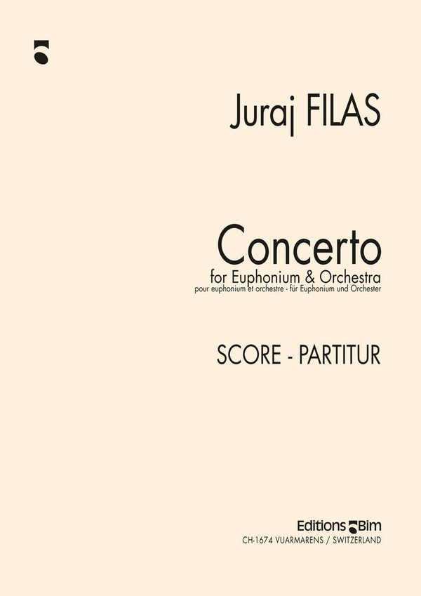 Juraj Filas, Concerto for Euphonium and Orchestra&nbsp;&nbsp;Euphonium and Orchestra&nbsp;&nbsp;Partitur