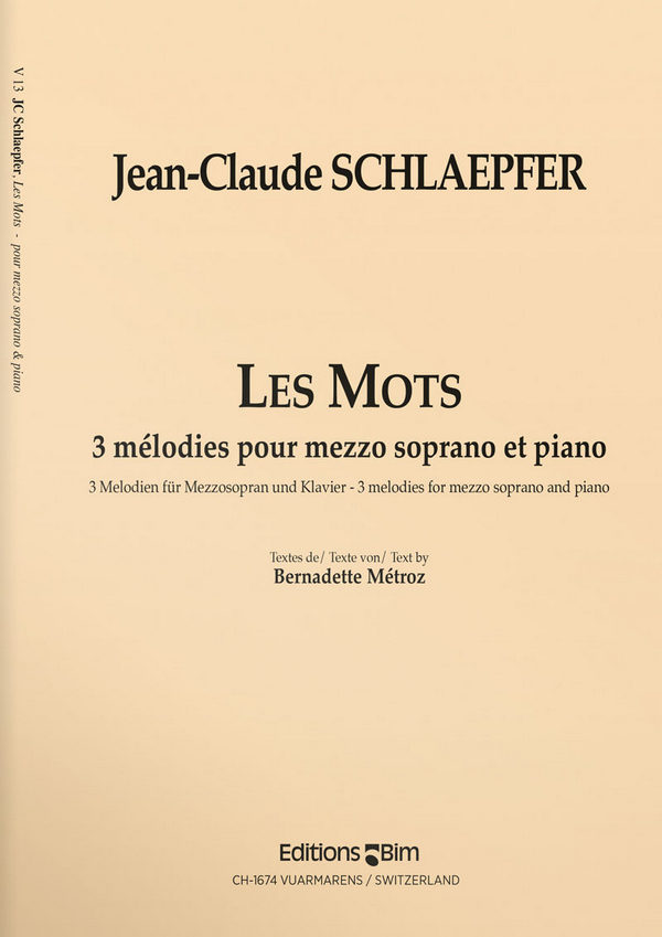 Jean-Claude Schlaepfer, Les Mots&nbsp;&nbsp;Mezzo-Soprano and Piano&nbsp;&nbsp;Klavierauszug