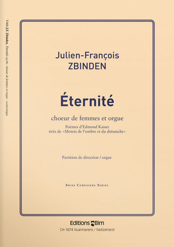Julien-François Zbinden, Eternité&nbsp;&nbsp;Women Choir and Organ&nbsp;&nbsp;Klavierauszug