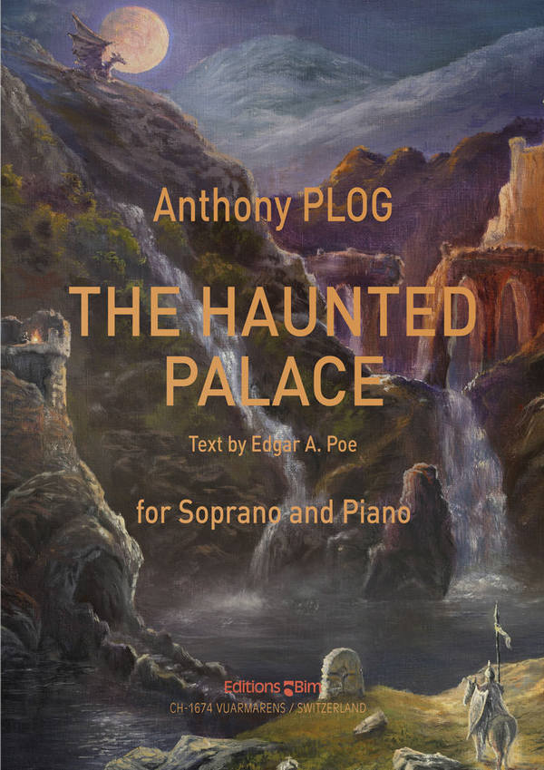 Anthony Plog, The Haunted Palace&nbsp;&nbsp;Soprano and Piano&nbsp;&nbsp;Klavierauszug
