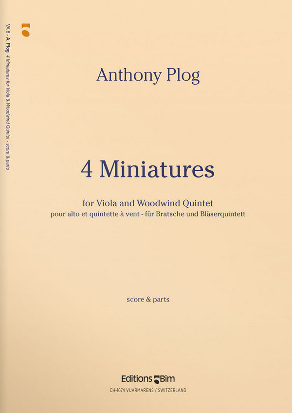 Anthony Plog, 4 Miniatures&nbsp;&nbsp;Viola and Woodwind Quintet&nbsp;&nbsp;Stimmensatz