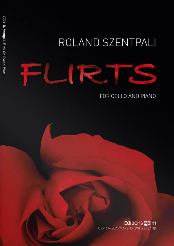 Roland Szentpali, Flirts&nbsp;&nbsp;Cello und Klavier&nbsp;&nbsp;Buch