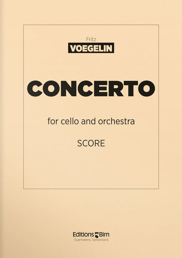 Fritz Voegelin, Concerto&nbsp;&nbsp;Cello and Orchestra&nbsp;&nbsp;Partitur
