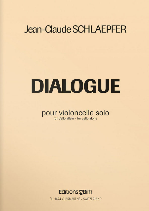 Jean-Claude Schlaepfer, Dialogue&nbsp;&nbsp;Cello&nbsp;&nbsp;Buch
