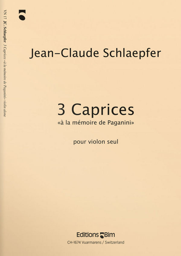 Jean-Claude Schlaepfer, 3 Caprices&nbsp;&nbsp;Violine&nbsp;&nbsp;Buch
