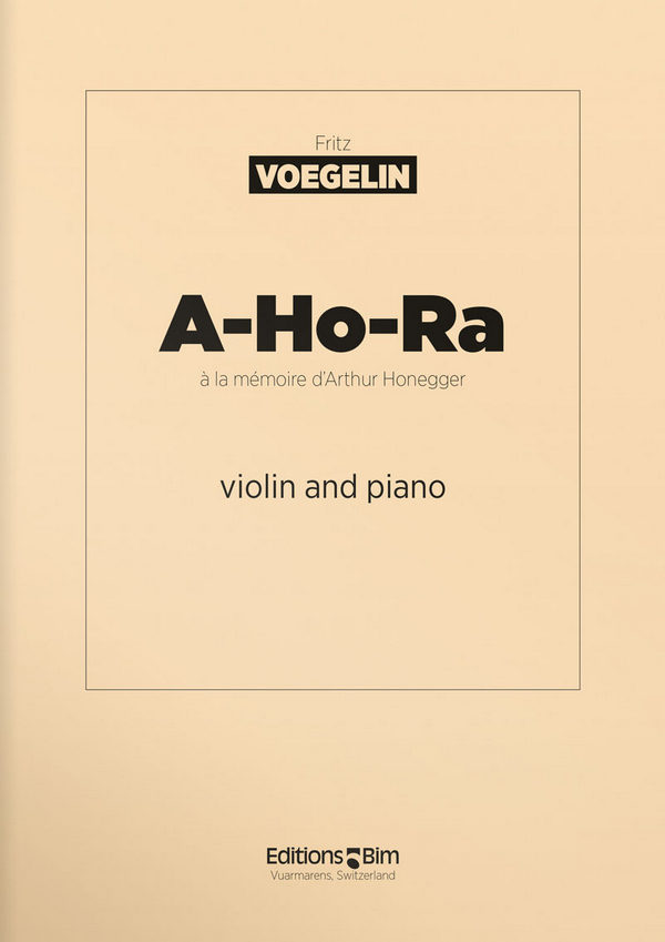 Fritz Voegelin, A-Ho-Ra&nbsp;&nbsp;Violine und Klavier&nbsp;&nbsp;Buch