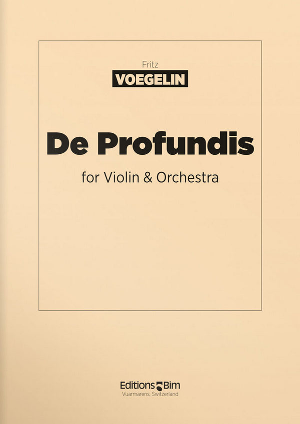 Fritz Voegelin, De Profundis&nbsp;&nbsp;Violin and Symphony Orchestra&nbsp;&nbsp;Partitur