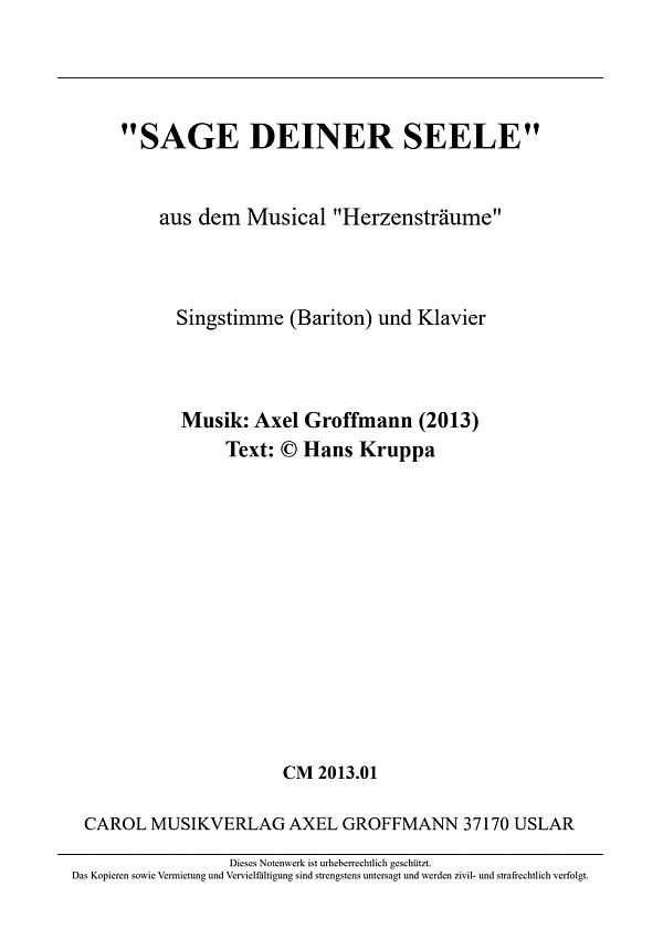 Sage deiner Seele  für Gesang (Bariton) und Klavier  