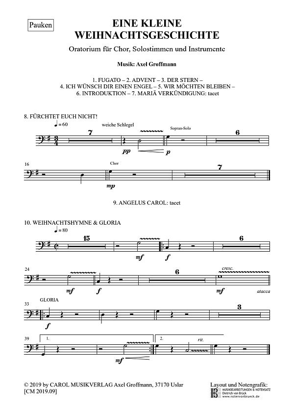 Nr. 8 und Nr. 10 aus dem Oratorium 'Eine Kleine Weihnachtsgeschichte'  für Chor, Instrumente und Orgel  Instrumentalstimme Pauken als Einlegeblatt