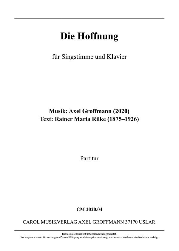 Hoffnung Text: R. M. Rilke  Sololied mit Tasteninstrument  Partitur