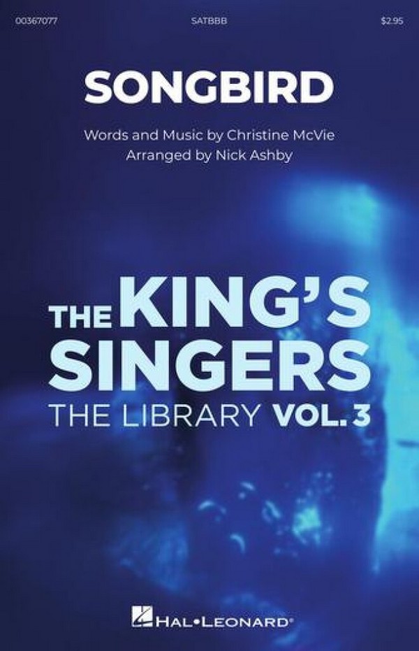 Christine McVie, Songbird&nbsp;&nbsp;SATB divisi&nbsp;&nbsp;Choral Score