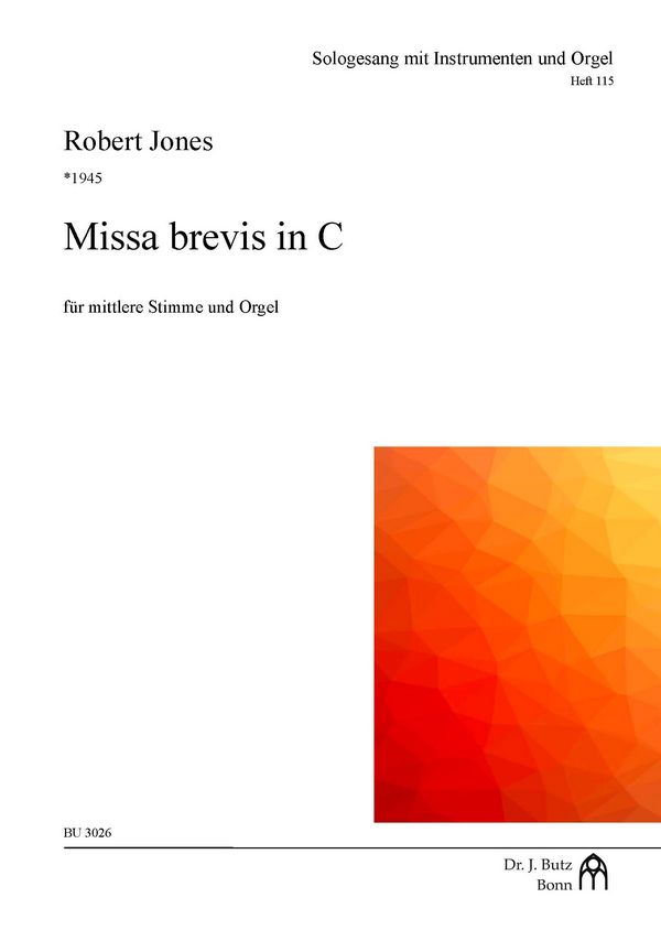 Missa brevis in C&nbsp;&nbsp;für mittlere Stimme und Orgel&nbsp;&nbsp;