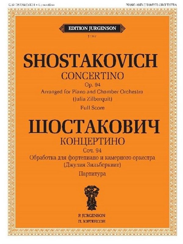 Dmitri Shostakovich, Concertino Op. 94  Chamber Orchestra and Piano  Score