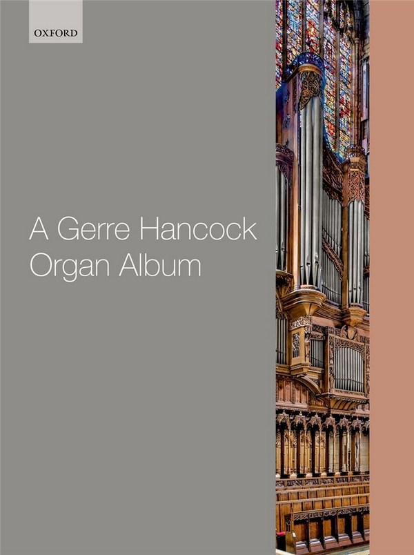 A Gerre Hancock Organ Album  for organ  