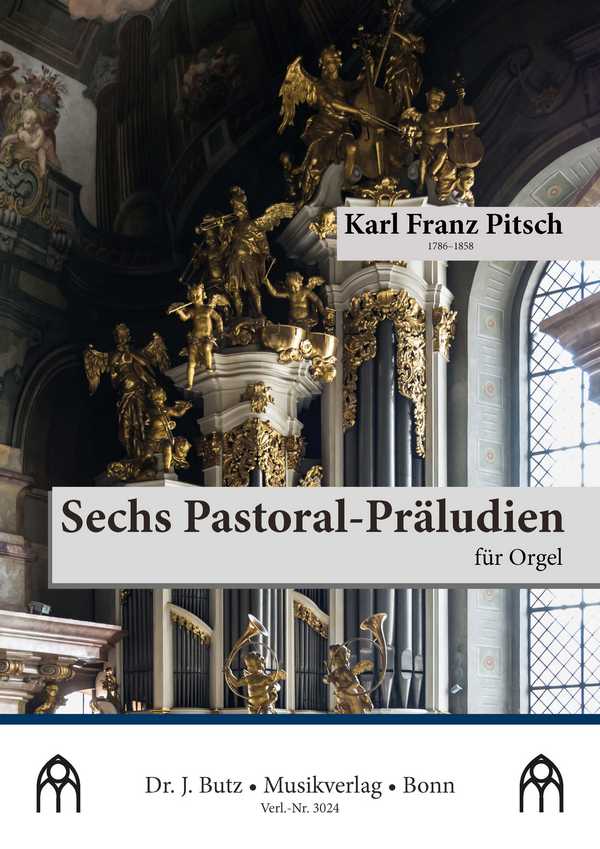 6 Pastoral-Präludien  für Orgel  