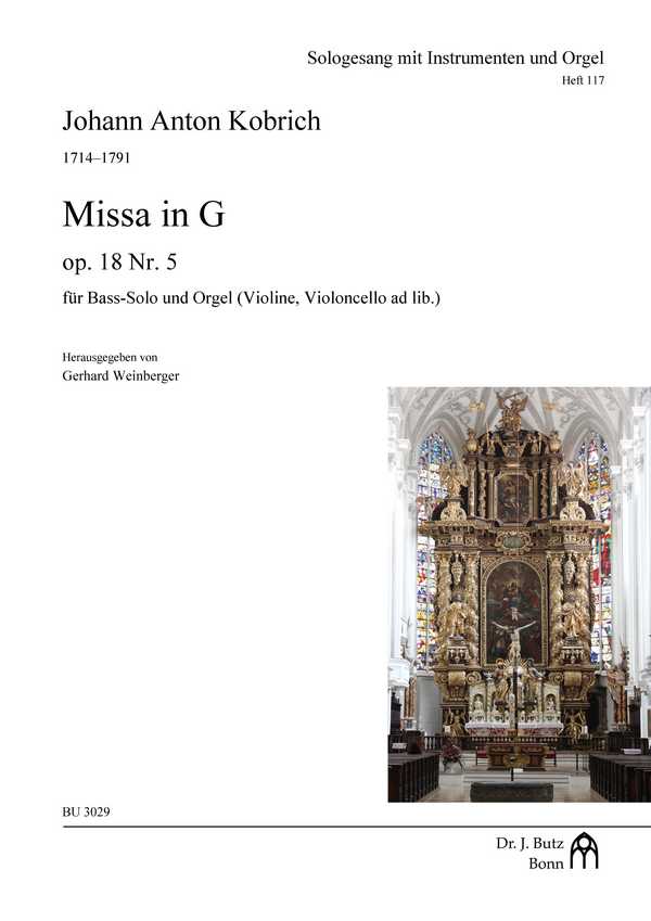 Missa in G op.18 Nr.5  für Bass-Solo und Orgel (Violine, Violoncello ad lib.)  