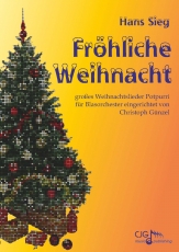 Fröhliche Weihnacht  Blasorchester  Partitur, Stimmensatz